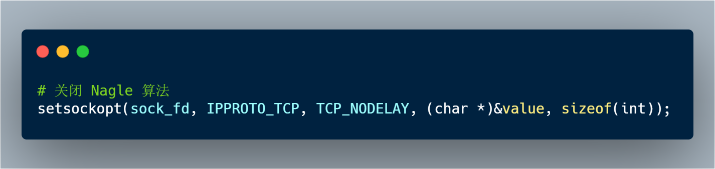 关闭 Nagle 算法